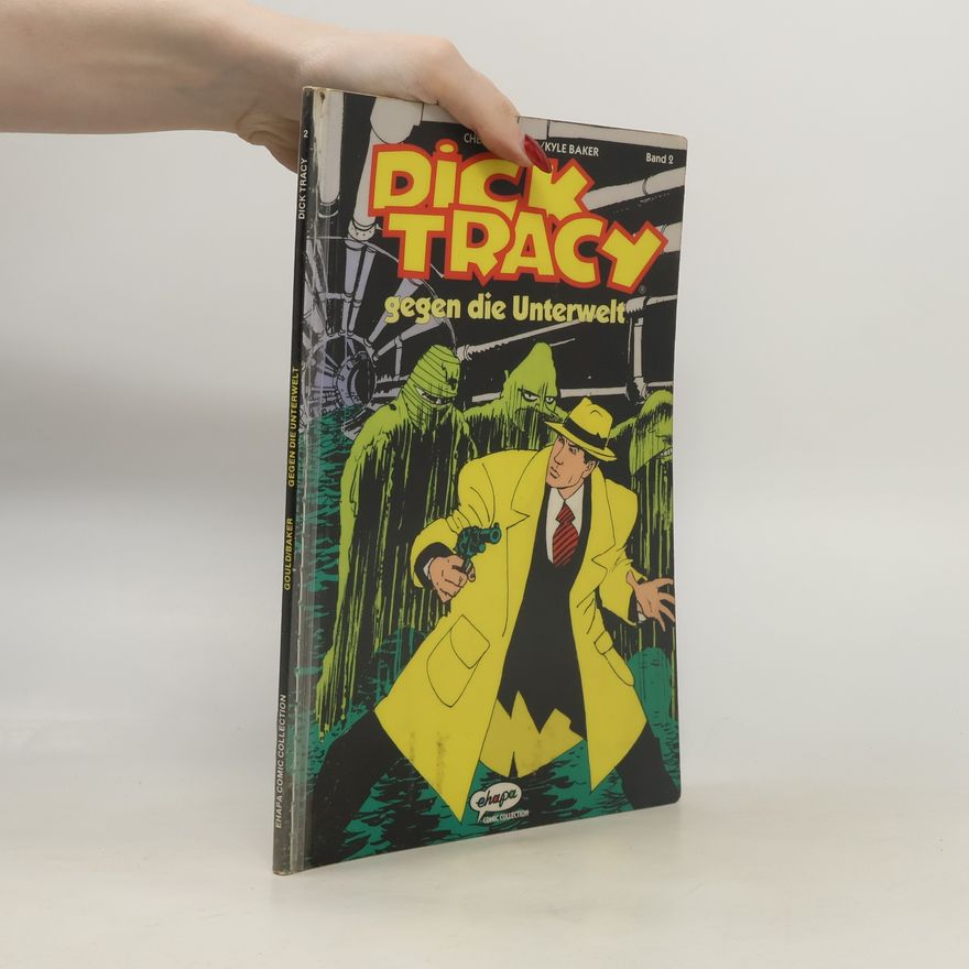 Chester Gould Dick Tracy