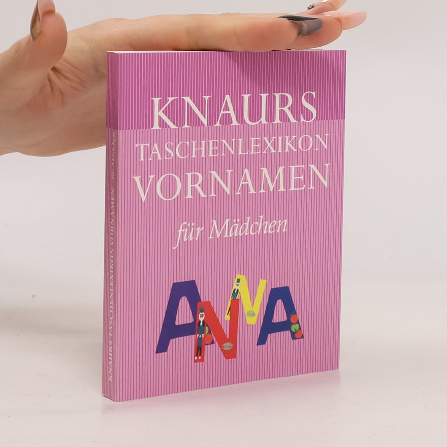 Claudia Krader Knaurs Taschenlexikon Vornamen für Mädchen