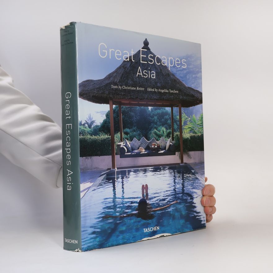 Christian E. Reiter Great Escapes Asia