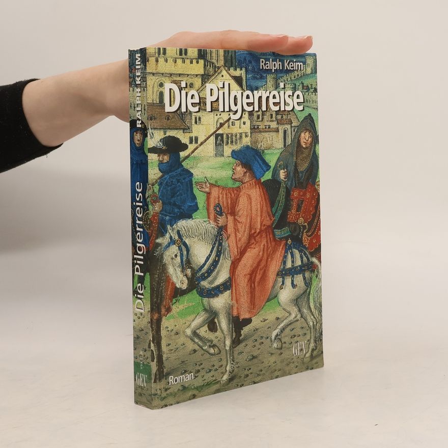 Ralph Keim Die Pilgerreise