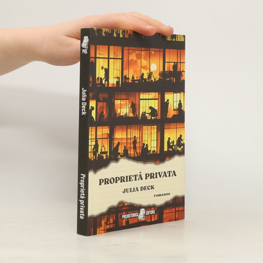 Julia Deck Proprietà privata