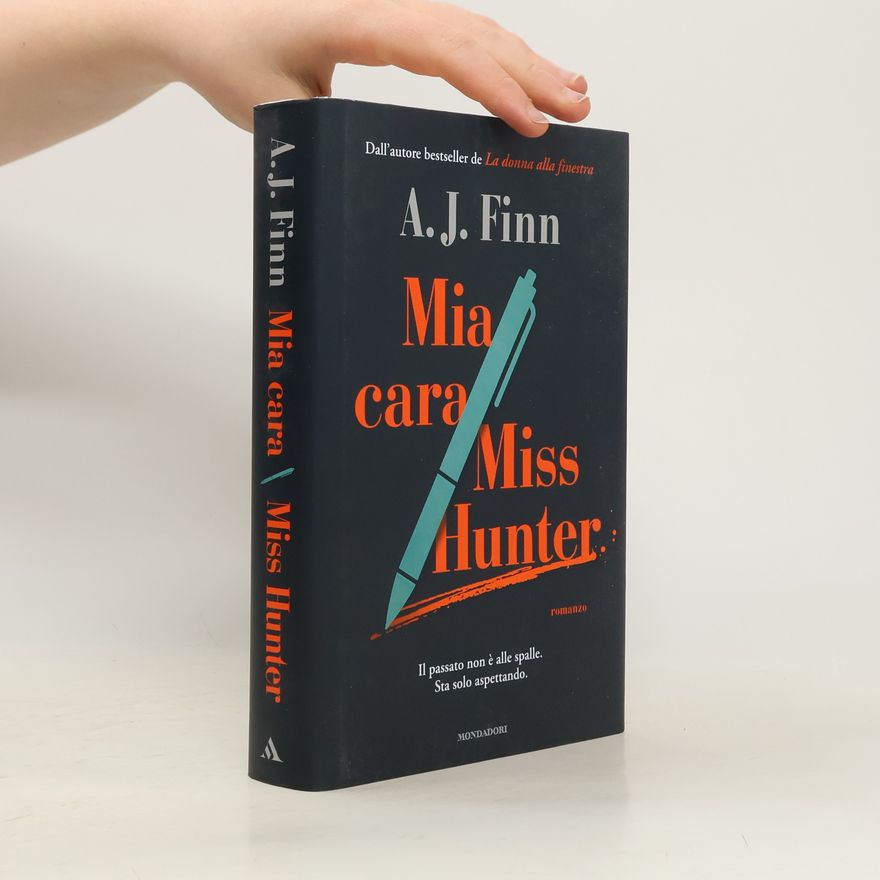 Daniel Mallory Mia cara Miss Hunter