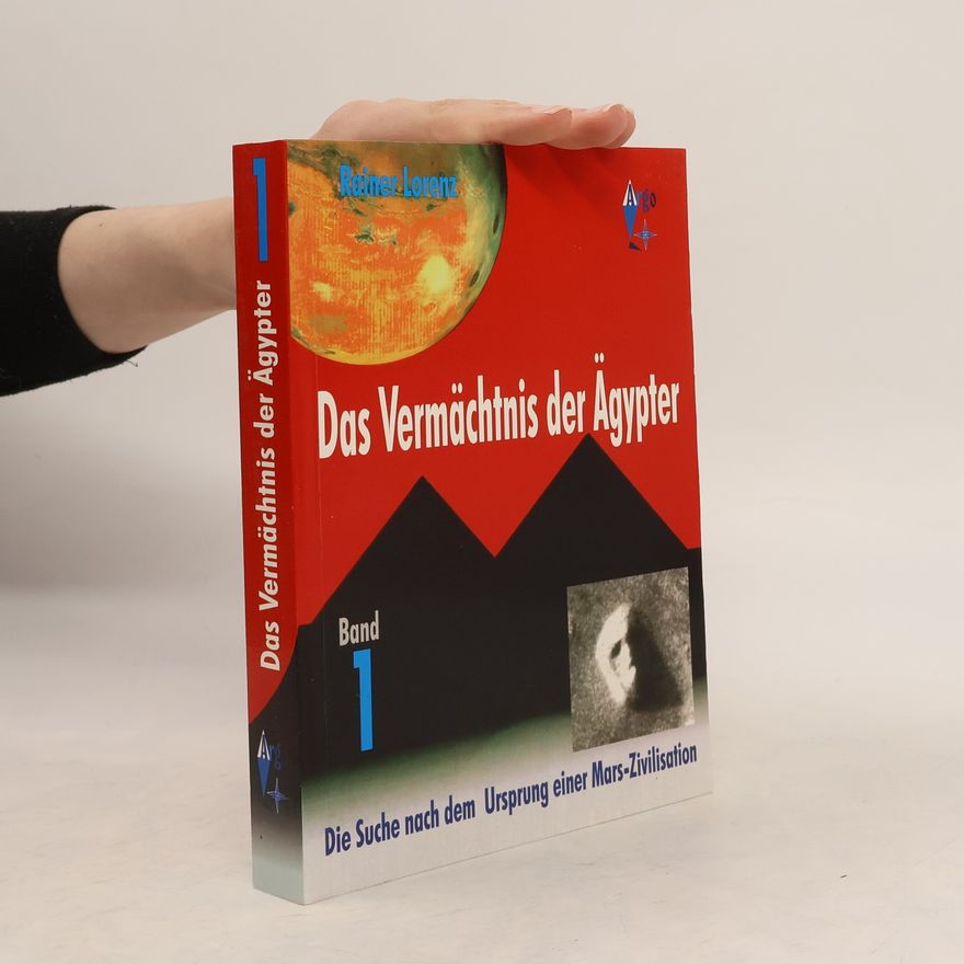 Rainer Lorenz Das Vermächtnis der Ägypter