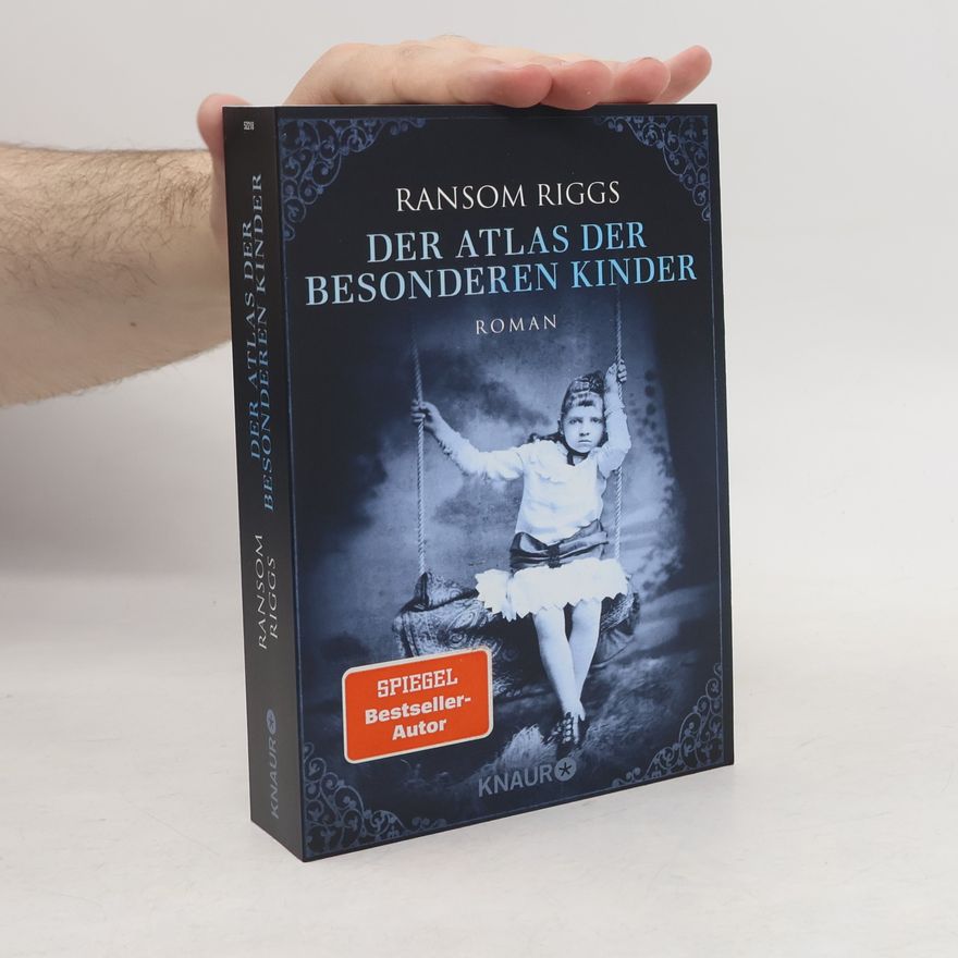 Ransom Riggs Der Atlas der besonderen Kinder