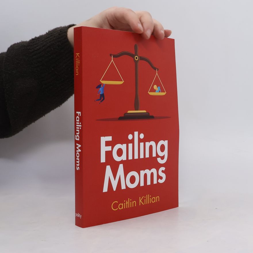 Caitlin Killian Failing Moms