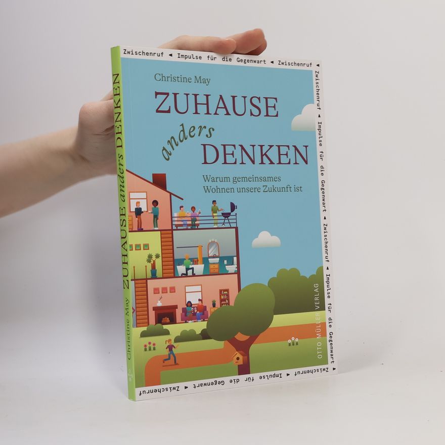 Christine May Zuhause anders denken