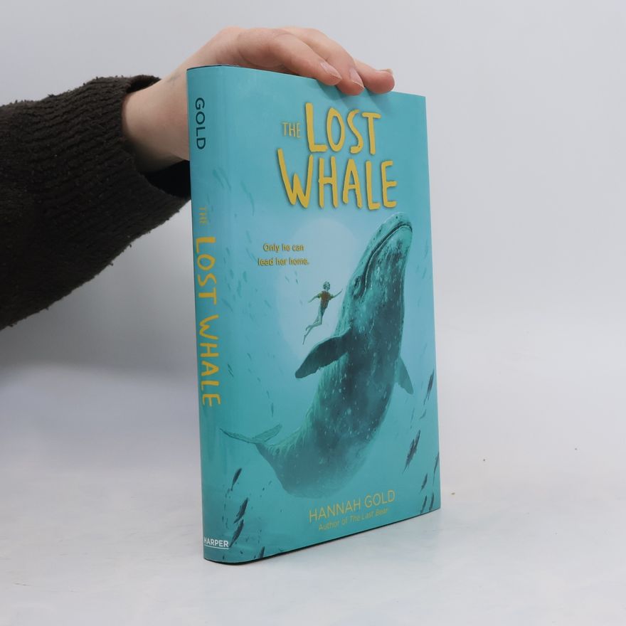 Hannah Gold The Lost Whale