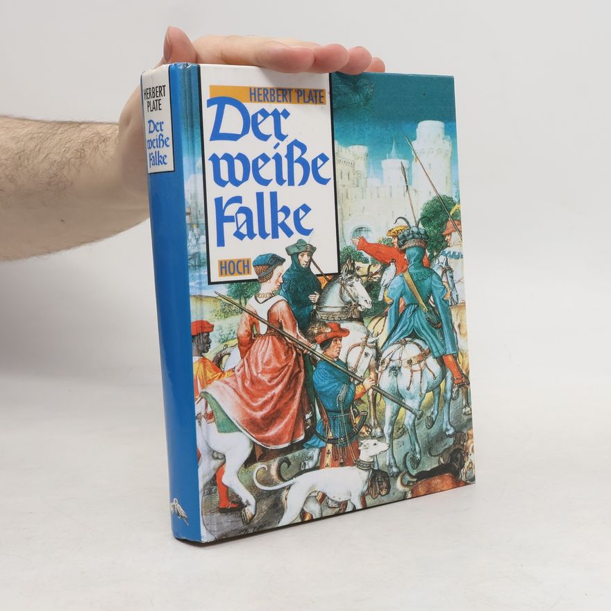 Herbert Plate Der weiße Falke