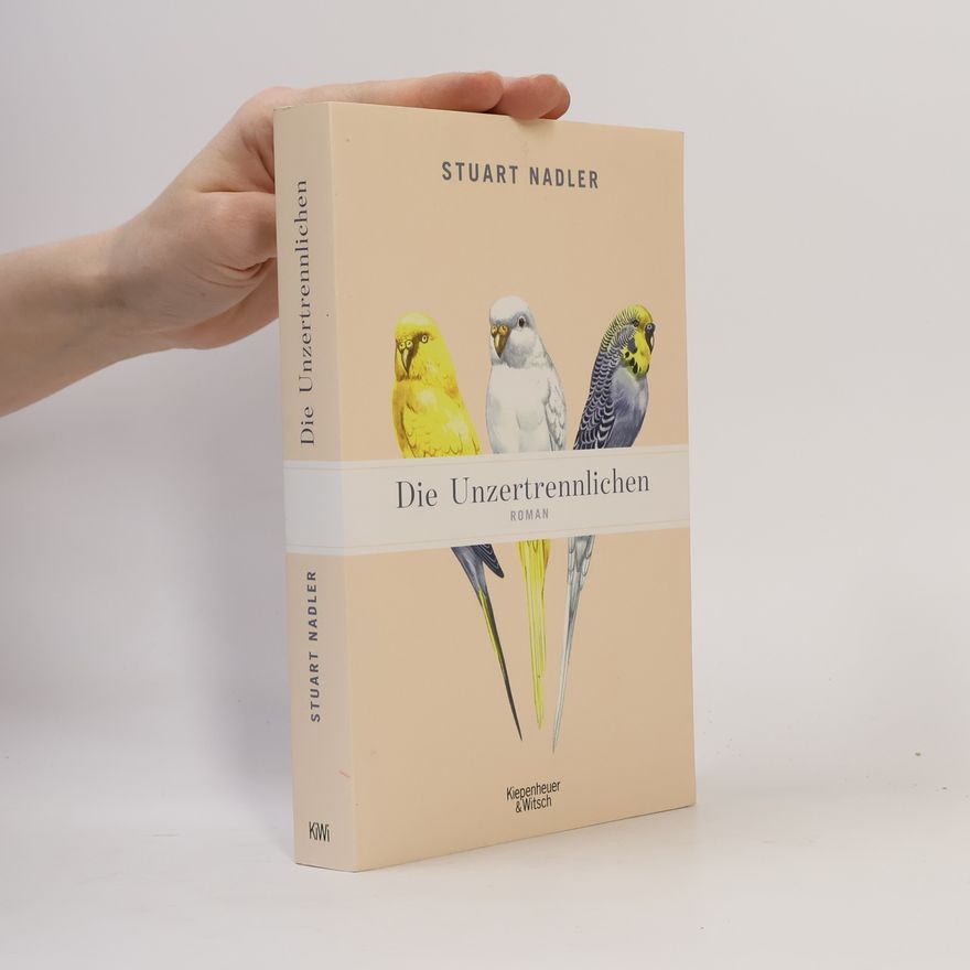 Stuart Nadler Die Unzertrennlichen