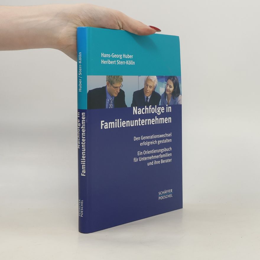 Georg Huber Nachfolge in Familienunternehmen