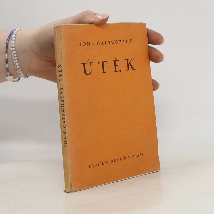 John Galsworthy Útěk