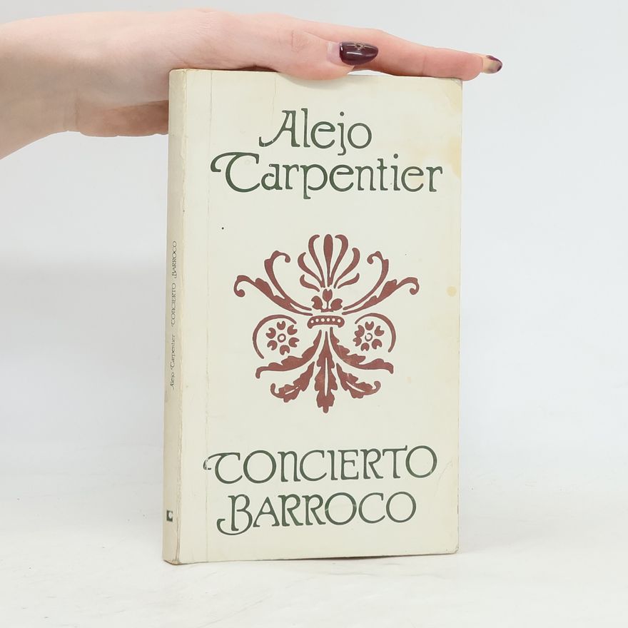 Alejo Carpentier Concierto Barroco