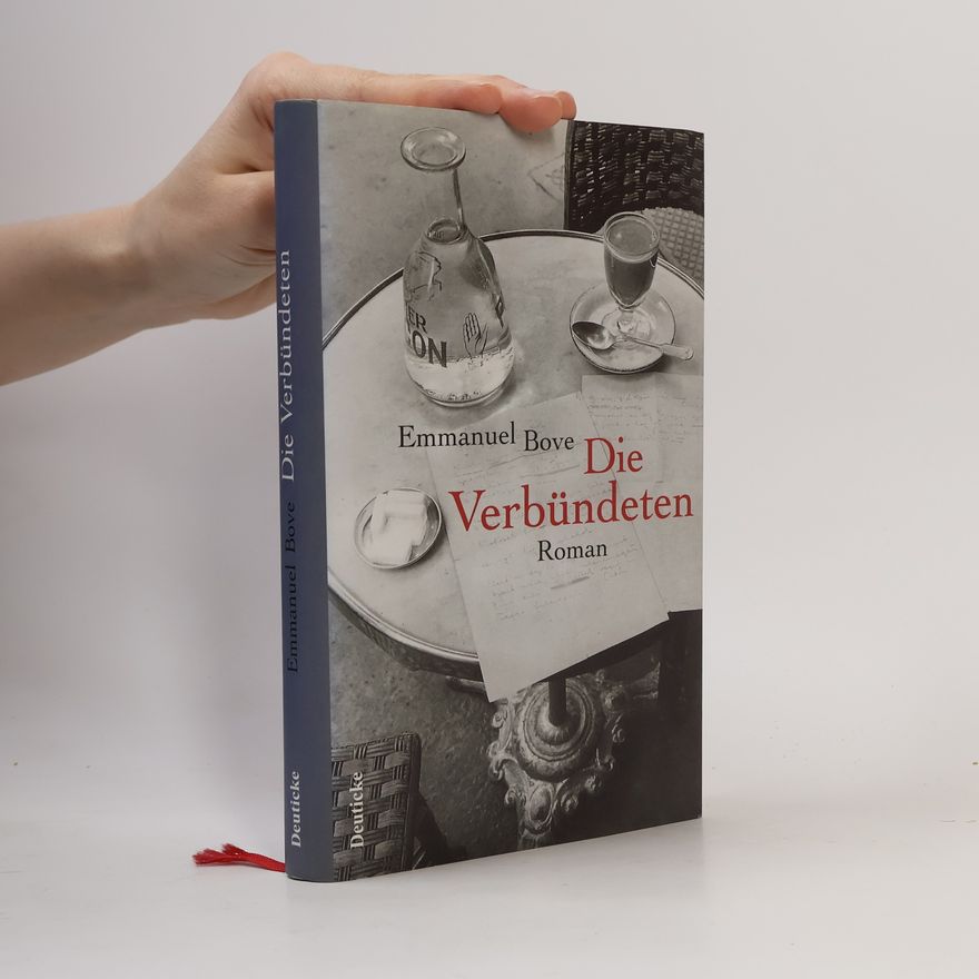 Emmanuel Bove Die Verbündeten