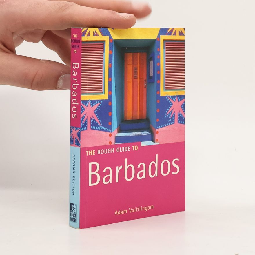 Adam Vaitilingam The Rough Guide to Barbados - Second Edition
