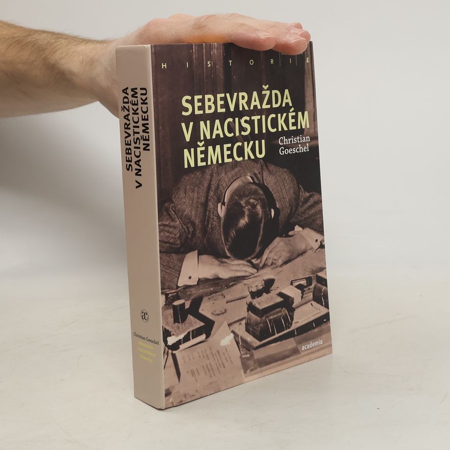 Christian Goeschel Sebevražda v nacistickém Německu