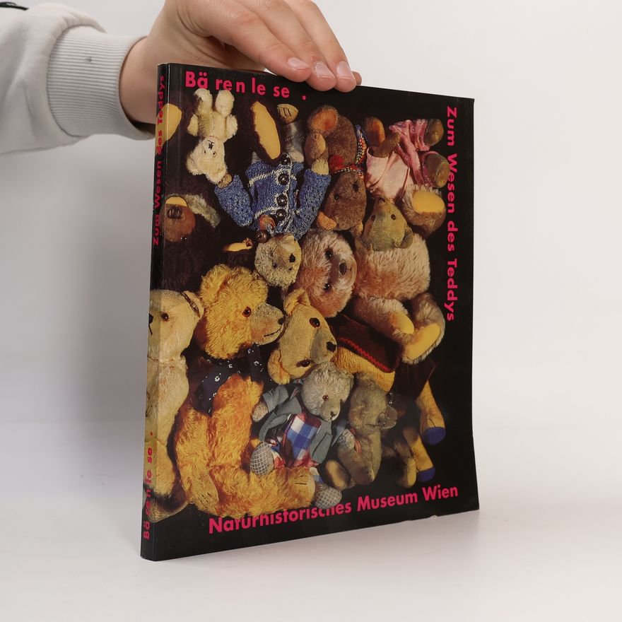 Kolektiv autorů Bärenlese. Zum Wesen des Teddys