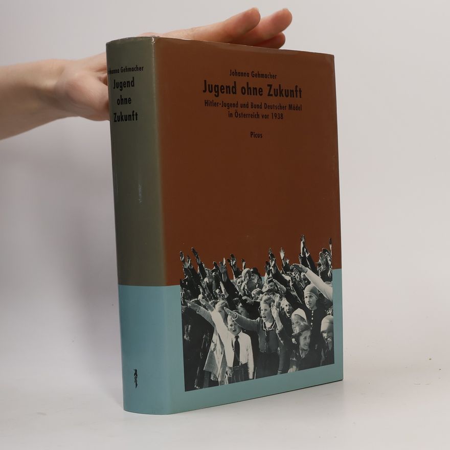 Johanna Gehmacher Jugend ohne Zukunft