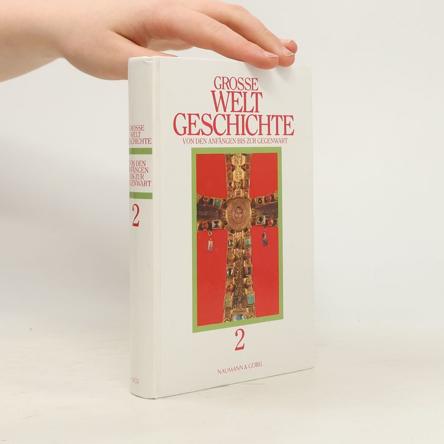 Collectif d'auteurs Grosse Welt Geschichte 2