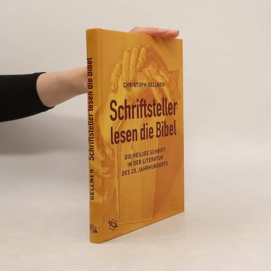 Christoph Gellner Schriftsteller lesen die Bibel