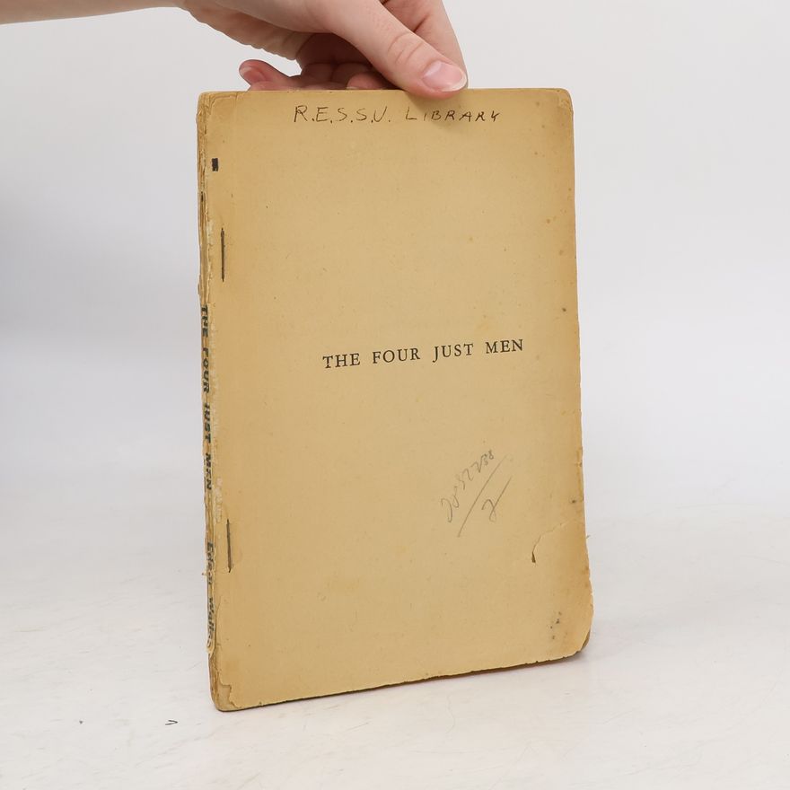 Edgar Wallace The Four Just Men