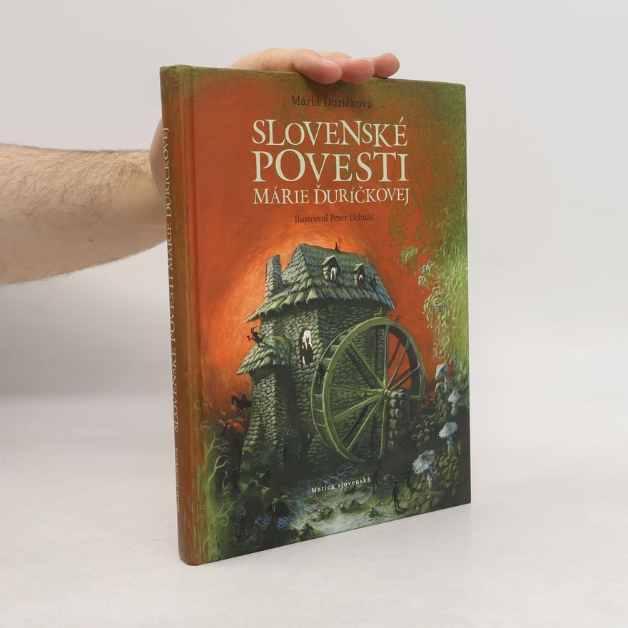 Ondrej Sliacky Slovenské povesti Márie Ďuríčkovej