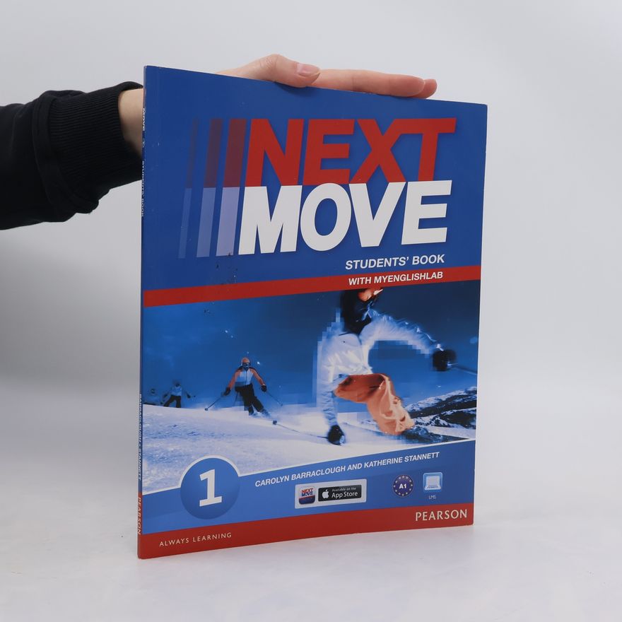 Various authors Next Move 1 Students' Book