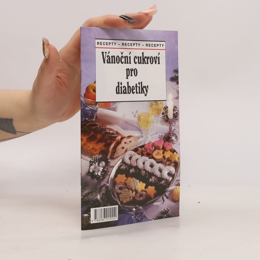 Půlpánová Alena Vánoční cukroví pro diabetiky