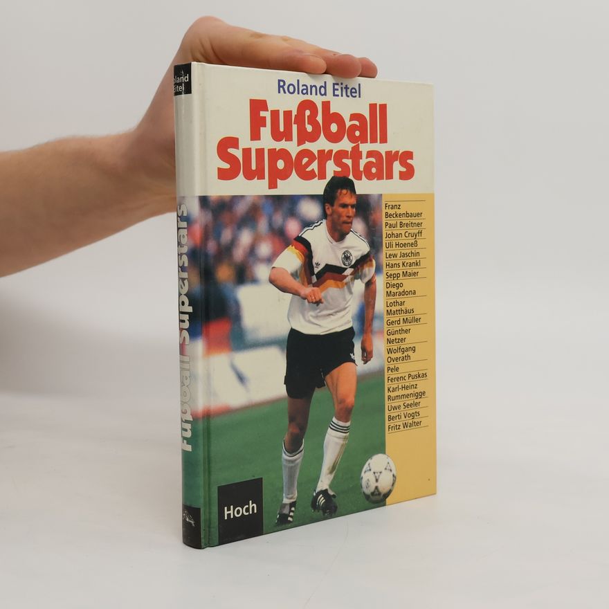 Roland Eitel Fussball-Superstars