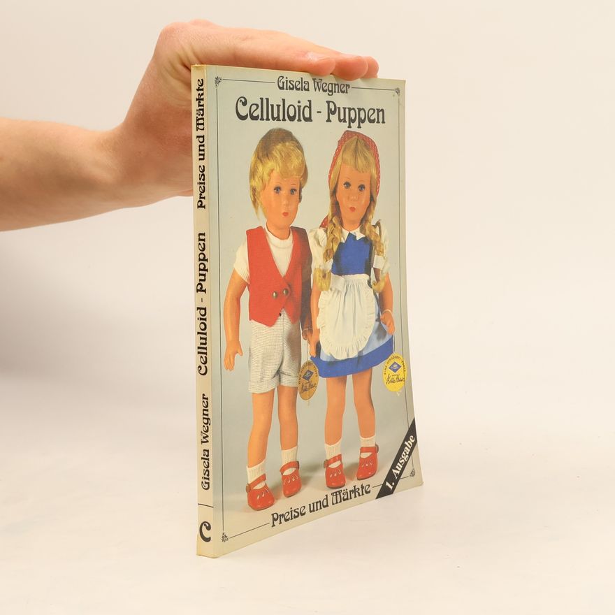 Gisela Wegner Celluloid-Puppen