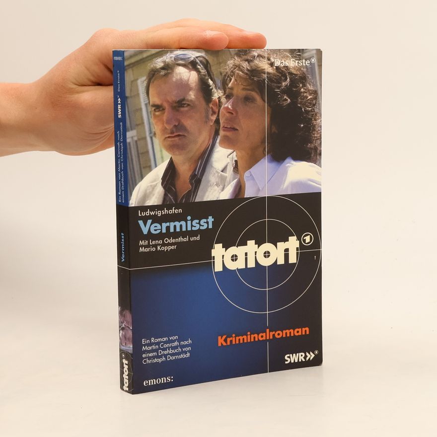 Christoph Darnstädt Vermißt. Kriminalroman. Mit Lena Odenthal und Mario Kopper