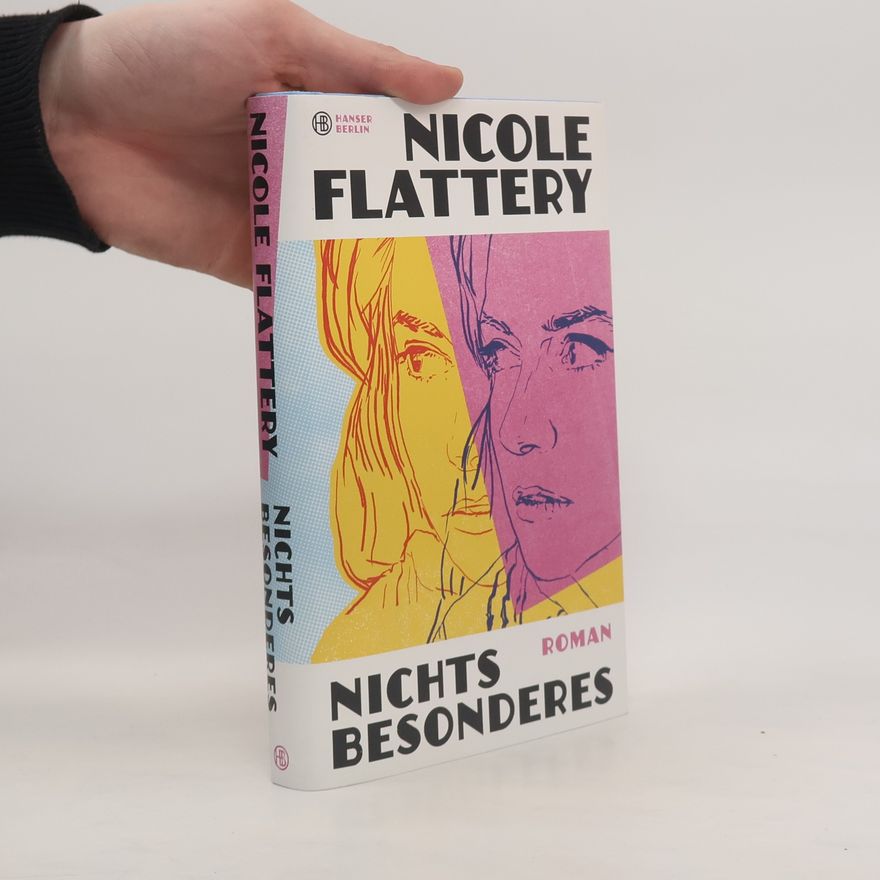 Nicole Flattery Nichts Besonderes