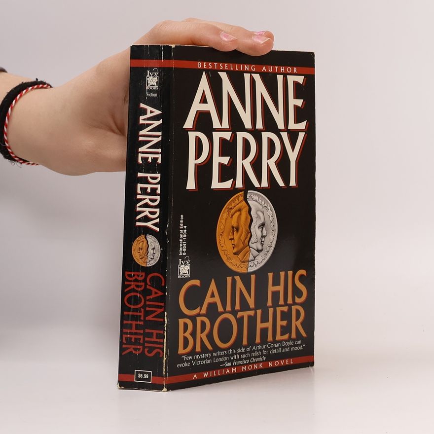 Anne Perry William Monk: Cain His Brother