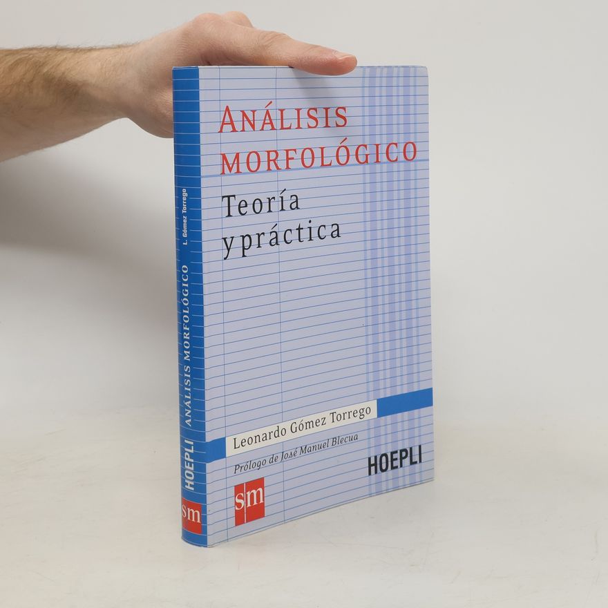 José Manuel Blecua Análisis morfológico. Teoría y práctica