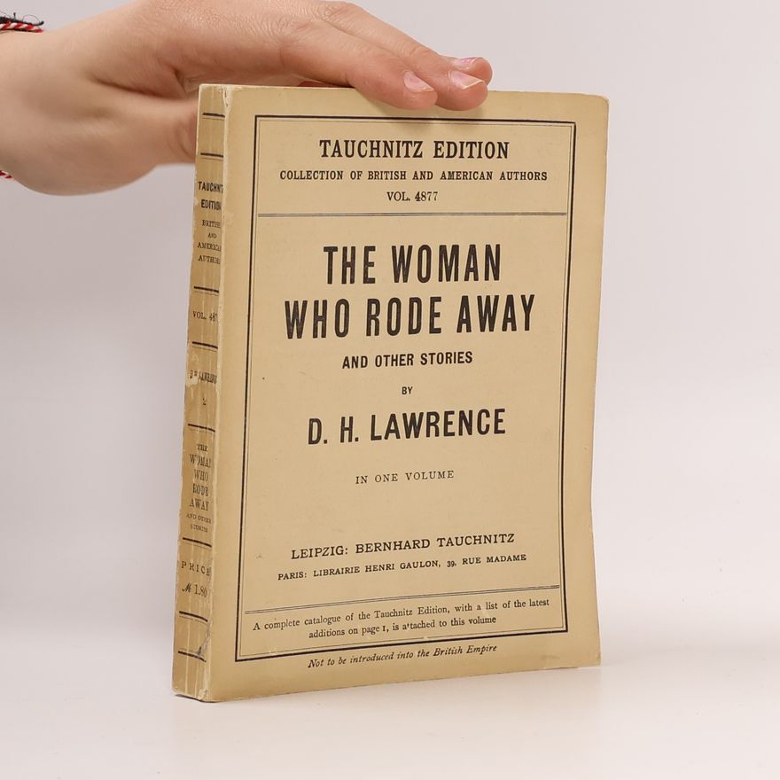 David Herbert Lawrence The Woman Who Rode Away
