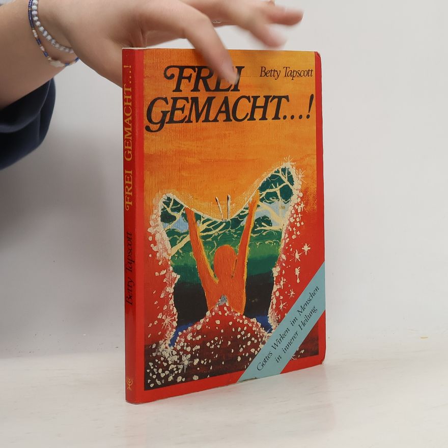 Betty Tapscott Frei gemacht ...!