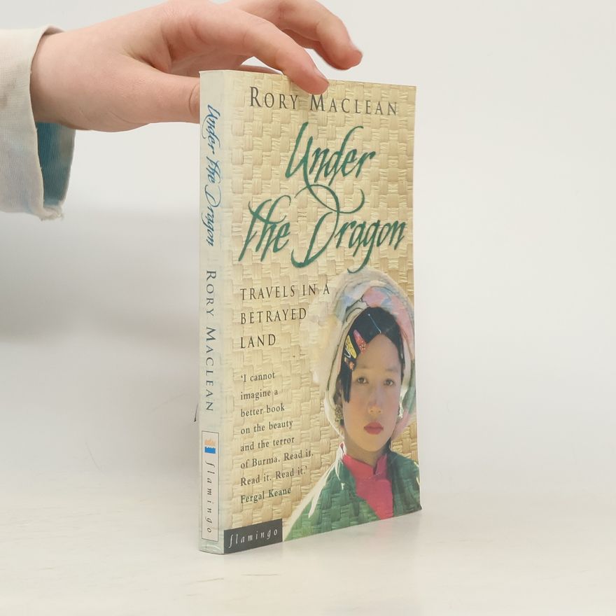 Rory MacLean Under The Dragon