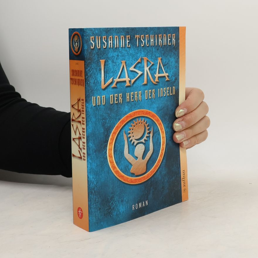 Susanne Tschirner Lasra und der Herr der Inseln