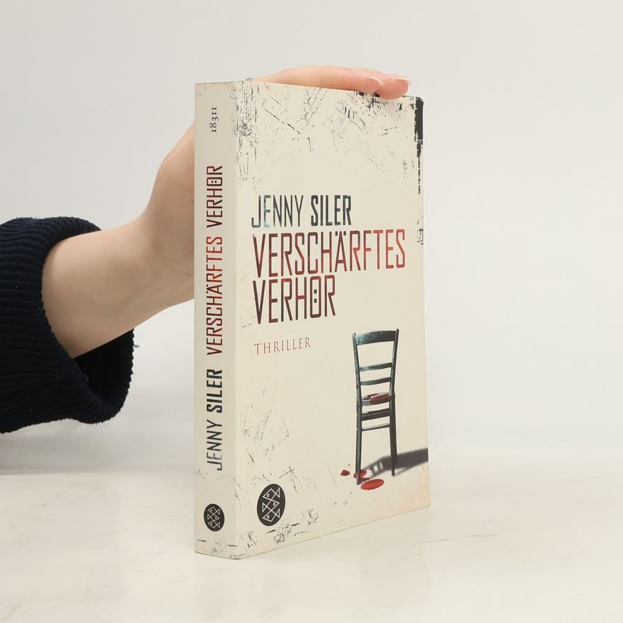 Jenny Siler Verschärftes Verhör