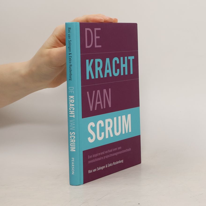 Eelco Rustenburg De kracht van Scrum