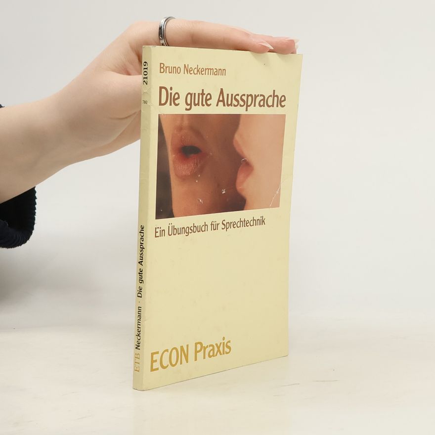 Bruno Neckermann Die gute Aussprache