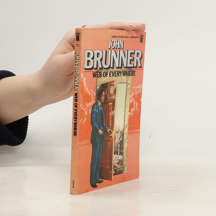 John Brunner Web of Everywhere