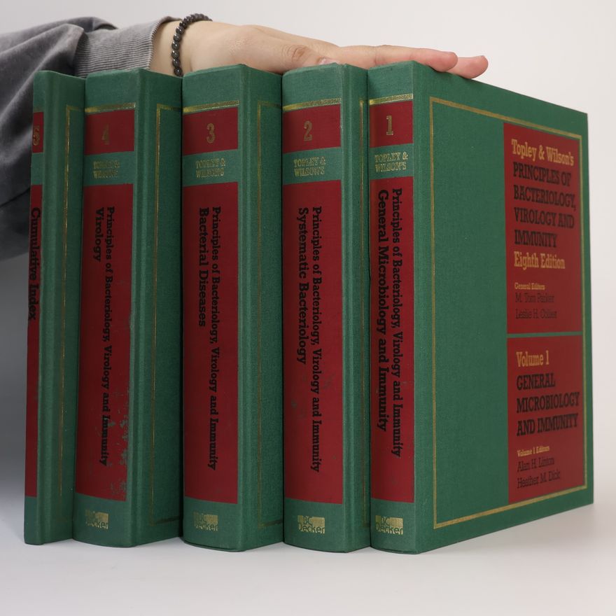 Leslie H. Collier Topley and Wilson's Principles of Bacteriology, Virology and Immunity 1-5