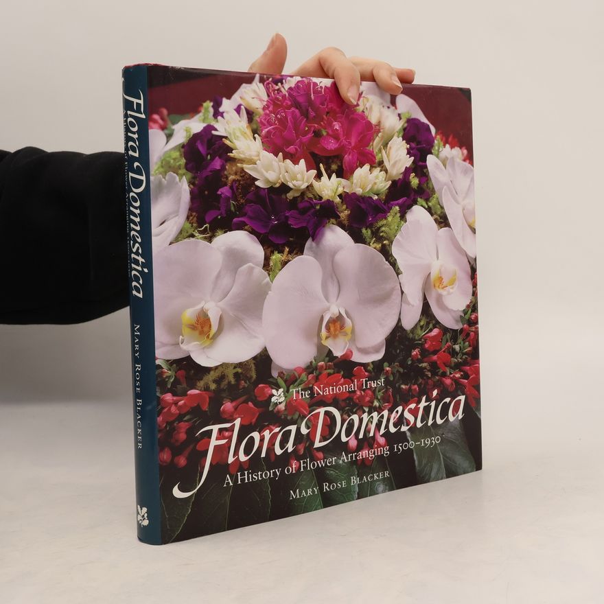 Mary Rose Blacker Flora Domestica