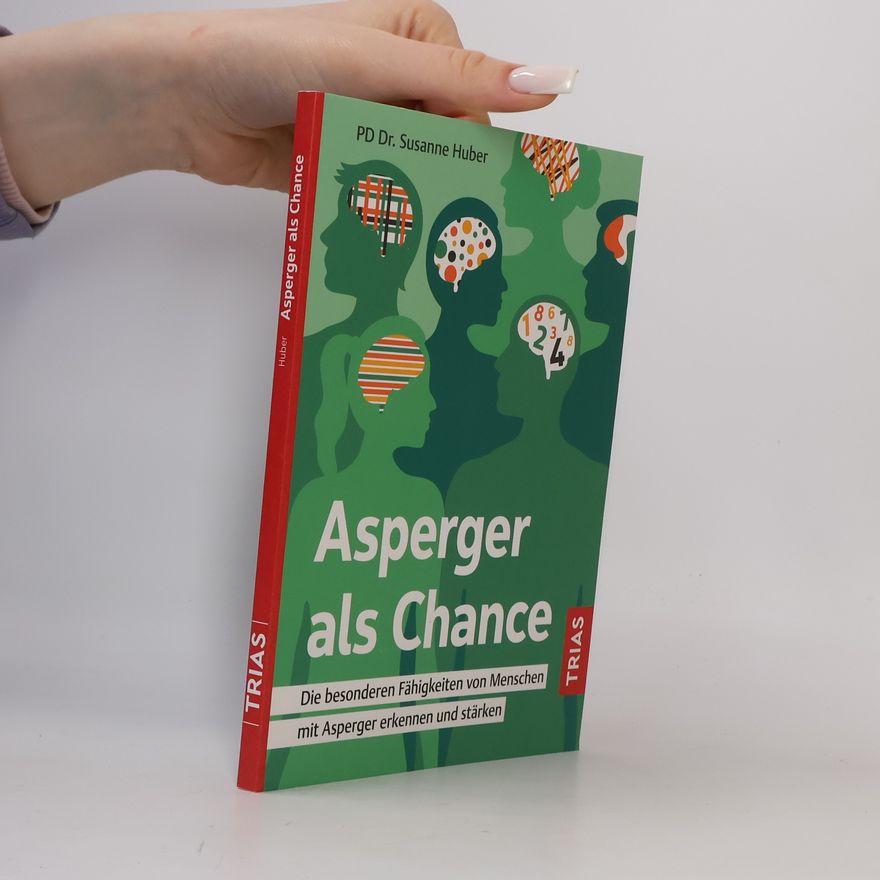 Susanne Huber-Nienhaus Asperger als Chance