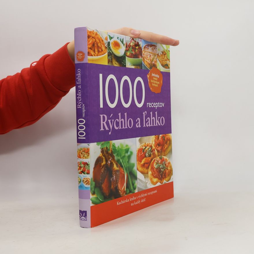 Autorenkollektiv 1000 receptov - Rýchlo a ľahko