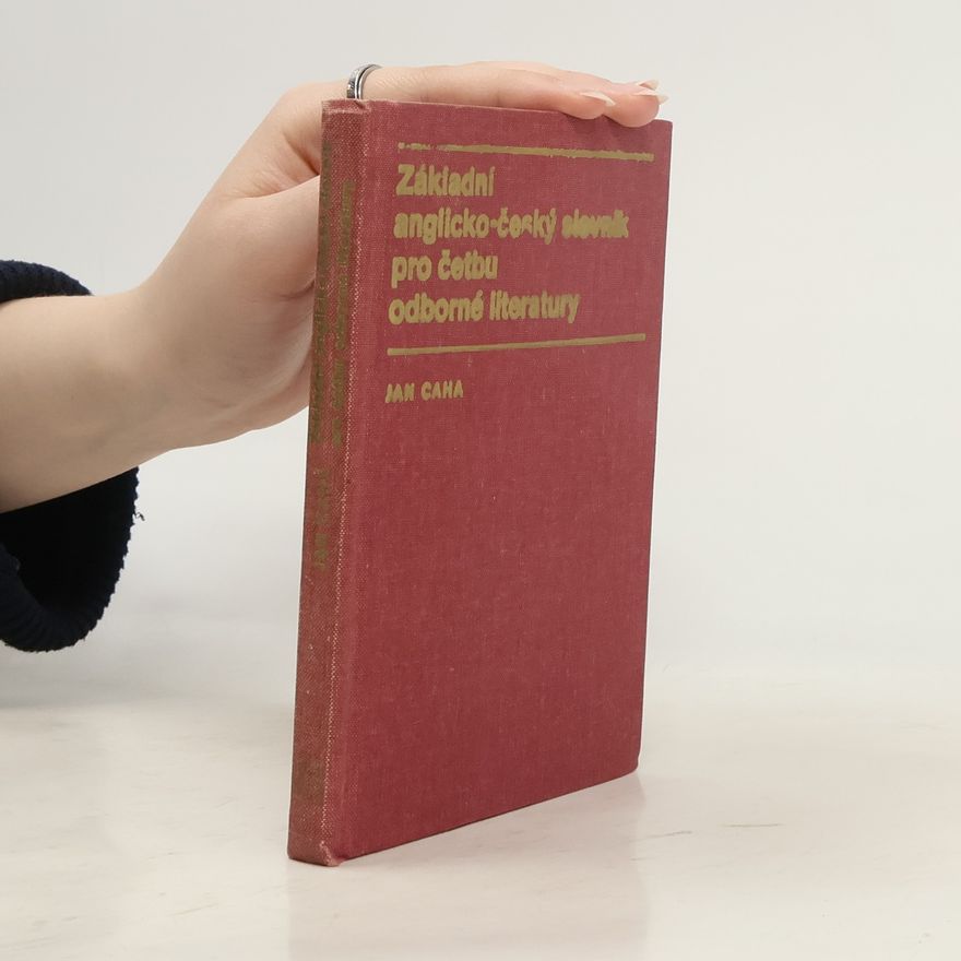 Jan Caha Základní anglicko-český slovník pro četbu odborné literatury