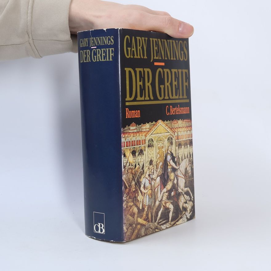 Gary Jennings Der Greif
