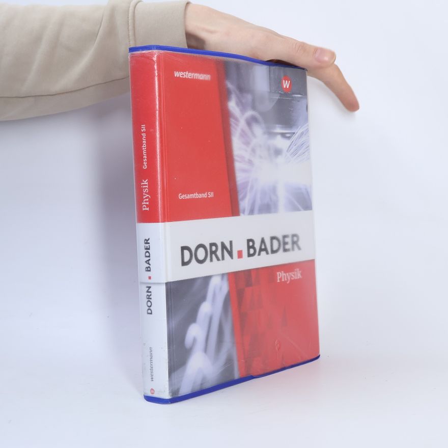 Kolektiv autorů Dorn/Bader Physik