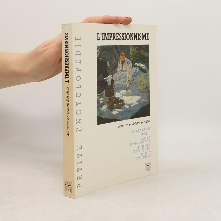 Arlette Sérullaz L'Impressionnisme