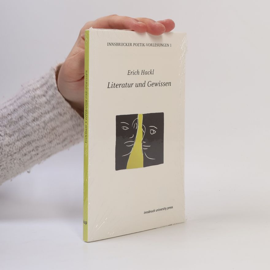 Erich Hackl Innsbrucker Poetik-Vorlesungen - 1: Literatur und Gewissen